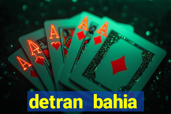 detran bahia consultar licenciamento